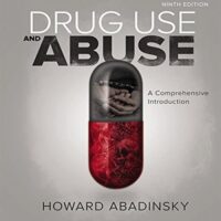 Full Download Manual Solution Drug Use and Abuse: A Comprehensive Introduction 9 by Howard Abadinsky