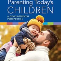 Manual Solutions for Parenting Today's Children: A Developmental Perspective 1 by Lynn R Marotz, Sara Kupzyk