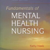 Full Download Manual Solution Fundamentals of Mental Health Nursing Third by Kathryn C. Neeb RN BA