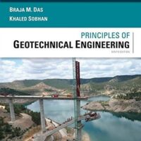 Full Download Manual Solution Principles of Geotechnical Engineering, SI Edition 9 by Braja M. Das, Khaled Sobhan
