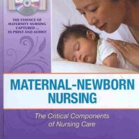 Full Download Test Bank Maternal-Newborn Nursing: The Critical Components of Nursing Care First Edition by Linda Chapman RN PhD, Roberta Durham RN PhD