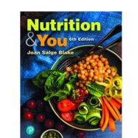 Manual Solutions for Nutrition and You [RENTAL EDITION] 6 by Joan Salge Blake