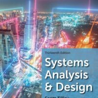 Full Download Test Bank Systems Analysis and Design (Mindtap Course List) 13 by Scott Tilley