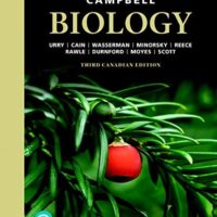Manual Solutions for Campbell Biology, Canadian Edition 3 by Jane Reece, Lisa Urry, Michael Cain, Steven Wasserman, Peter Minorsky, Robert Jackson, Fiona Rawle, Dion Durnford, Christopher Moyes, Kevin Scott, Sandra Walde
