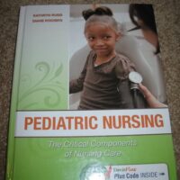 Manual Solutions for Pediatric Nursing: The Critical Components of Nursing Care First Edition by Kathryn Rudd, Diane Kocisko