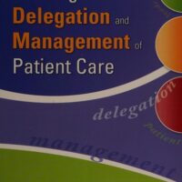 Manual Solution Nursing Delegation and Management of Patient Care 1 by Kathleen Motacki RN MSN, Kathleen Burke RN PhD