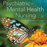 Manual Solution for Psychiatric-Mental Health Nursing: From Suffering to Hope 2 by Mertie Potter, Mary Moller