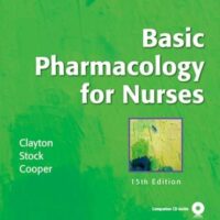 Full Download Manual Solution Basic Pharmacology for Nurses, 15th Edition 15th by Bruce D. Clayton, Yvonne N. Stock, Sandra Cooper