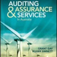 Full Download Test Bank Auditing and Assurance Services in Australia - 4th Edition by Grant Gay, Roger Simnett