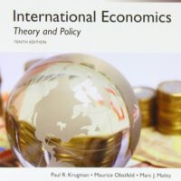 Full Download Manual Solution International Economics: Theory and Policy, Global Edition 10th by Marc Melitz Paul Krugman Maurice Obstfeld