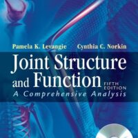 Full Download Manual Solution Joint Structure and Function: A Comprehensive Analysis 5/E by Pamela K Levangie Cynthia C Norkin