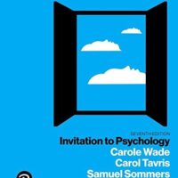 Full Download Manual Solution Invitation to Psychology Plus NEW MyLab Psychology with Pearson eText -- Access Card Package, 7/e 7 by Carole Wade, Carol Tavris, Samuel Sommers, Lisa Shin