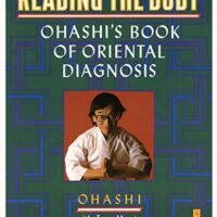 Full Download Test Bank Reading the Body: Ohashi's Book of Oriental Diagnosis 3 by Wataru Ohashi, Tom Monte
