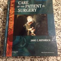 Full Download Manual Solution for Alexander's Care of the Patient in Surgery 14 by Jane C. Rothrock PhD RN CNOR FAAN