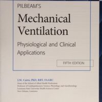 Manual Solution for Pilbeam's Mechanical Ventilation: Physiological and Clinical Applications 5 by James M. Cairo PhD RRT FAARC