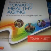 Full Download Test Bank Ebersole & Hess Toward Healthy Aging 8Ed: Human Needs & Nursing Response (Pb 2012) 8 by Touhy T.A.