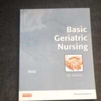 Full Download Test Bank Basic Geriatric Nursing 5Ed (Pb 2012) 5th by Wold