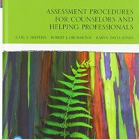 Full Download Manual Solution Assessment Procedures for Counselors and Helping Professionals (The Merrill Counseling Series) 9 by Carl Sheperis, Robert Drummond, Karyn Jones