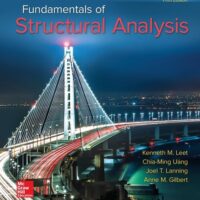 Full Download Manual Solution Fundamentals of Structural Analysis 5 by Kenneth Leet, Chia-Ming Uang, Joel Lanning