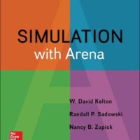 Manual Solution Simulation with Arena 6 by W. David Kelton, Randall Sadowski, Nancy Zupick