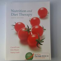 Full Download Manual Solution Nutrition and Diet Therapy, 6 Edition Sixth by Carroll A. Lutz MA RN, Erin E. Mazur MSN RN FNP-BC, Nancy A. Litch MS RDN