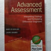 Full Download Test Bank Advanced Assessment: Interpreting Findings and Formulating Differential Diagnoses Third by Mary Jo Goolsby EdD MSN NP-C FAANP FAAN, Laurie Grubbs PhD ARNP-C