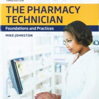 Full Download Test Bank Pharmacy Technician, The: Foundations and Practices 3 by Mike Johnston