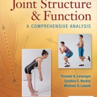Manual Solution Joint Structure and Function: A Comprehensive Analysis Sixth by Pamela K. Levangie PT DPT DSc FAPTA, Cynthia C. Norkin PT EdD, Michael D. Lewek PT PhD