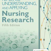 Manual Solutions for Reading, Understanding, and Applying Nursing Research Fifth by James A. Fain PhD RN BC-ADM FADCES FAAN