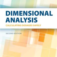 Full Download Manual Solution for Dimensional Analysis: Calculating Dosages Safely Second by Tracy Horntvedt RN MSN BA