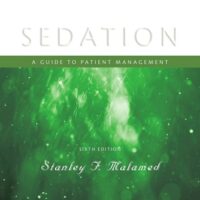 Full Download Test Bank Sedation: A Guide to Patient Management 6 by Stanley F. Malamed DDS