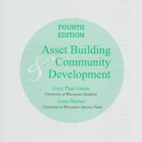 Full Download Test Bank Asset Building & Community Development Fourth by Gary Paul Green, Anna L. Haines