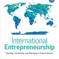 Full Download Manual Solution International Entrepreneurship: Starting, Developing, and Managing a Global Venture Third by Robert D. Hisrich