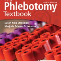 Full Download Manual Solution for The Phlebotomy Textbook Fourth by Susan King Strasinger DA MT(ASCP)