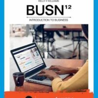 Full Download Test Bank BUSN 12 -TEXT by Kelly, Williams