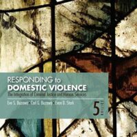 Full Download Manual Solution for Responding to Domestic Violence: The Integration of Criminal Justice and Human Services 5 by Eve S. Buzawa, Carl G. Buzawa, Evan D. Stark