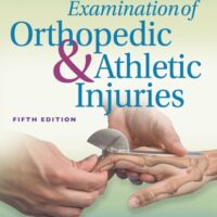 Manual Solutions for Examination of Orthopedic & Athletic Injuries Fifth by Chad Starkey PhD AT FNATA, Blaine C. Long PHD AT ATC, Julie M. Cavallario PHD LAT ATC