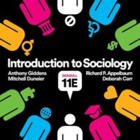 Manual Solution for Introduction to Sociology Seagull Eleventh by Deborah Carr, Anthony Giddens, Mitchell Duneier, Richard P. Appelbaum