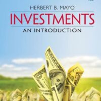 Full Download Manual Solution Investments: An Introduction (MindTap Course List) 13 by Herbert B. Mayo