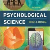 Manual Solution for Psychological Science Sixth by Michael Gazzaniga