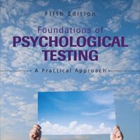 Full Download Test Bank Foundations of Psychological Testing: A Practical Approach Fifth by Leslie A. Miller, Robert L. Lovler