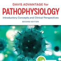 Full Download Manual Solution Davis Advantage for Pathophysiology: Introductory Concepts and Clinical Perspectives Second by Theresa Capriotti DO MSN CRNP RN