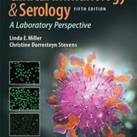 Manual Solution Clinical Immunology and Serology A Laboratory Perspective Fifth by Linda E. Miller, Christine Dorresteyn Stevens