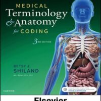 Full Download Test Bank Medical Terminology & Anatomy for Coding 3 by Betsy J. Shiland