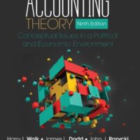 Full Download Test Bank Accounting Theory: Conceptual Issues in a Political and Economic Environment 9 by Harry I. Wolk, James L. Dodd, John J. Rozycki