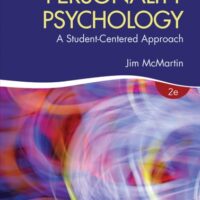 Full Download Manual Solution for Personality Psychology: A Student-Centered Approach 2 by James A. McMartin (Jim)
