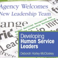 Manual Solutions for Developing Human Service Leaders 1 by Deborah Harley-McClaskey