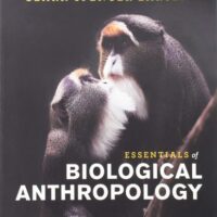Full Download Manual Solution Essentials of Biological Anthropology Fourth by Clark Spencer Larsen