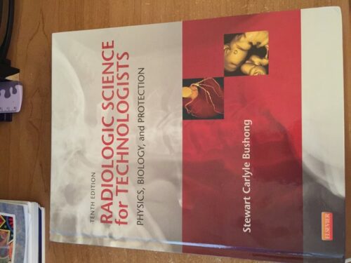 Full Download Manual Solution Radiologic Science for Technologists: Physics, Biology, and Protection 10 by Stewart C. Bushong ScD FAAPM FACR