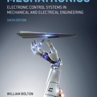 Full Download Test Bank Mechatronics: Electronic Control Systems in Mechanical and Electrical Engineering 6 by W. Bolton